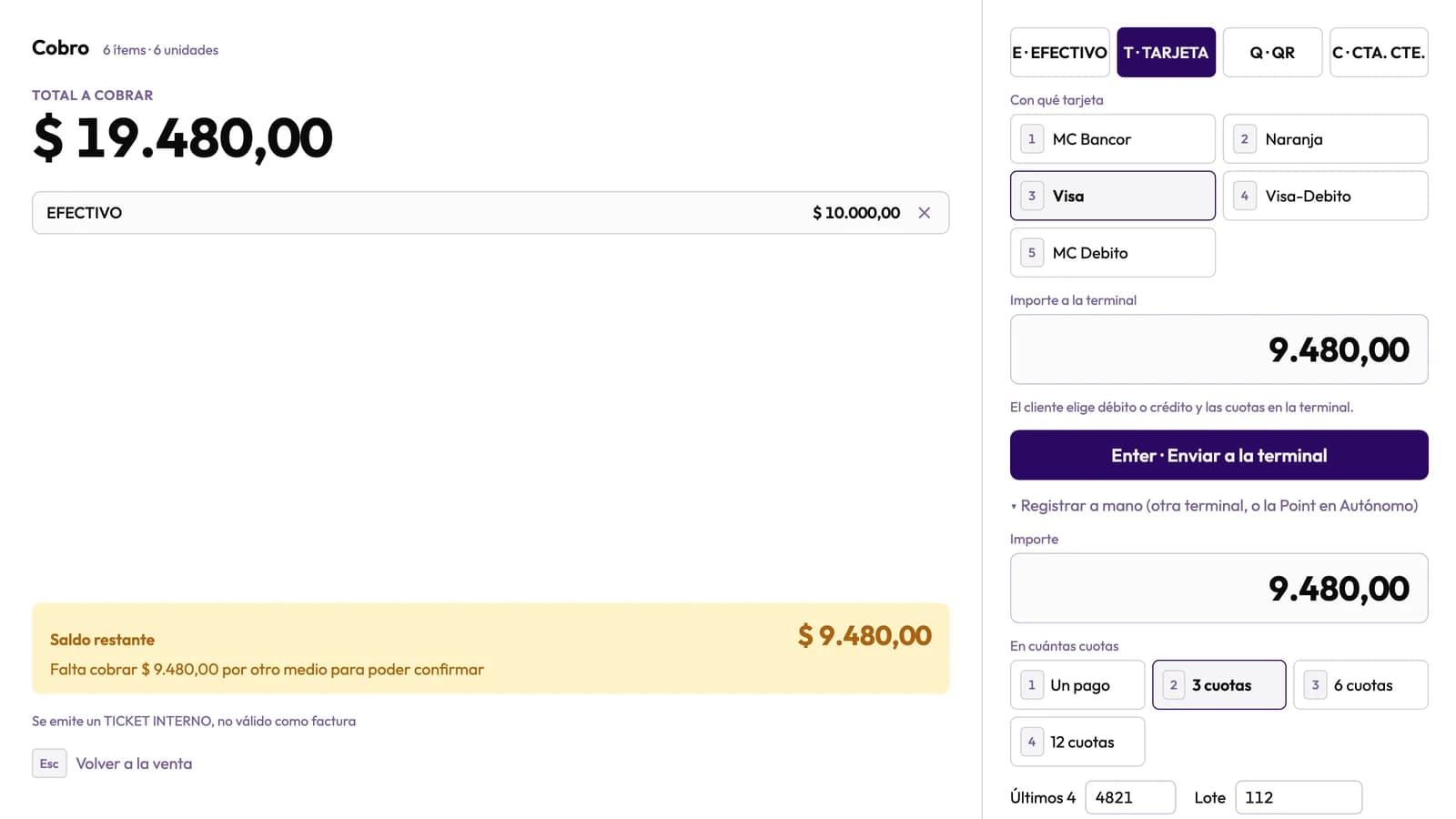 Un cobro combinado: una parte ya pagada en efectivo y el resto con tarjeta en 3 cuotas, con los últimos 4 dígitos y el lote.